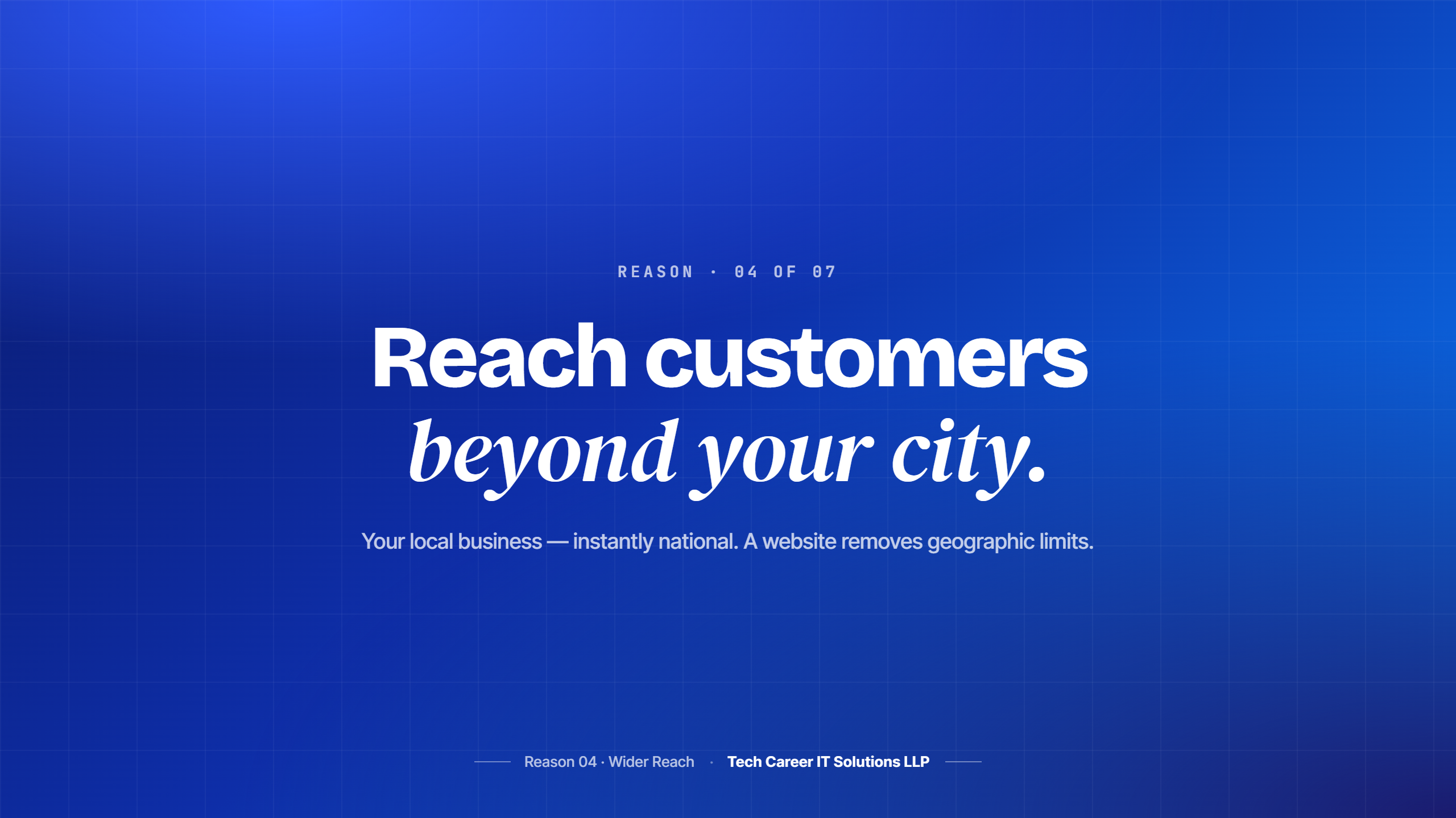 Reach customers beyond your city