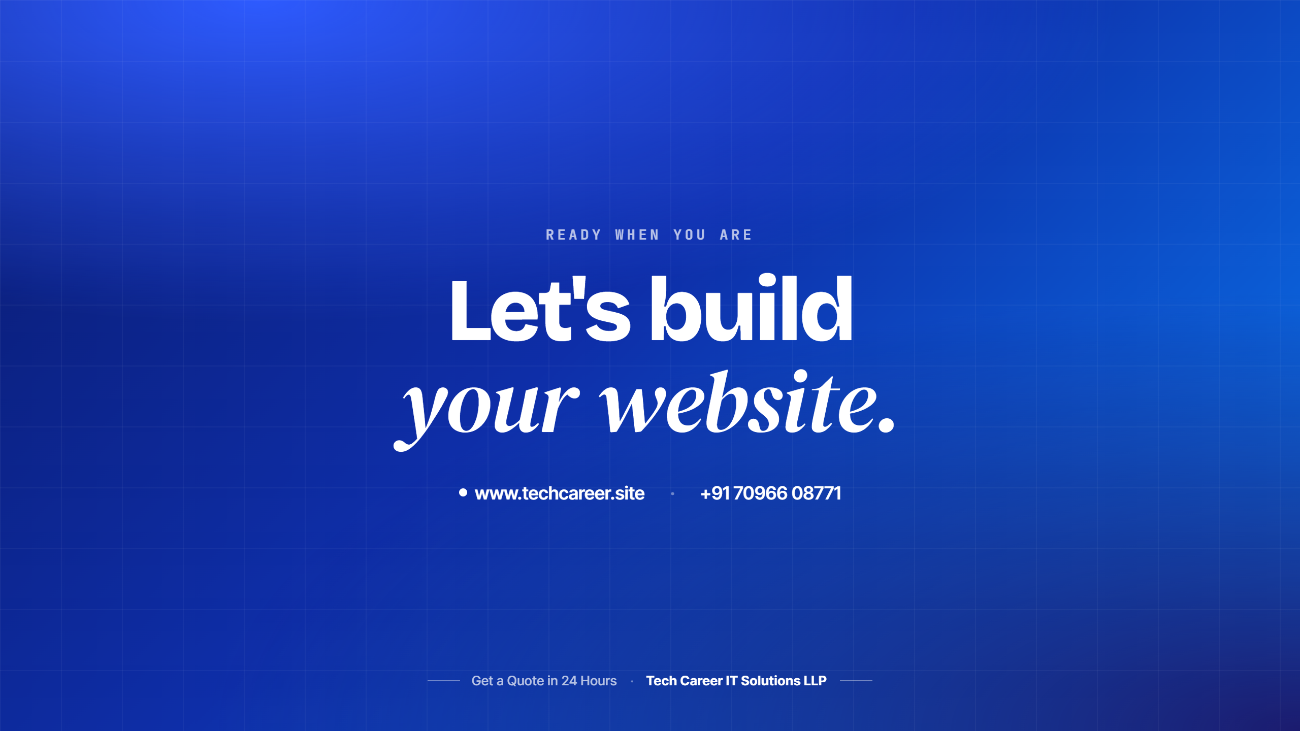 Let's build your website — Tech Career IT Solutions LLP